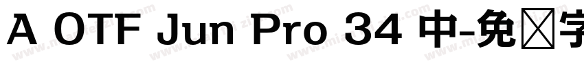 A OTF Jun Pro 34 中字体转换